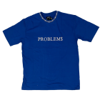 Problem$ Shirt Blue