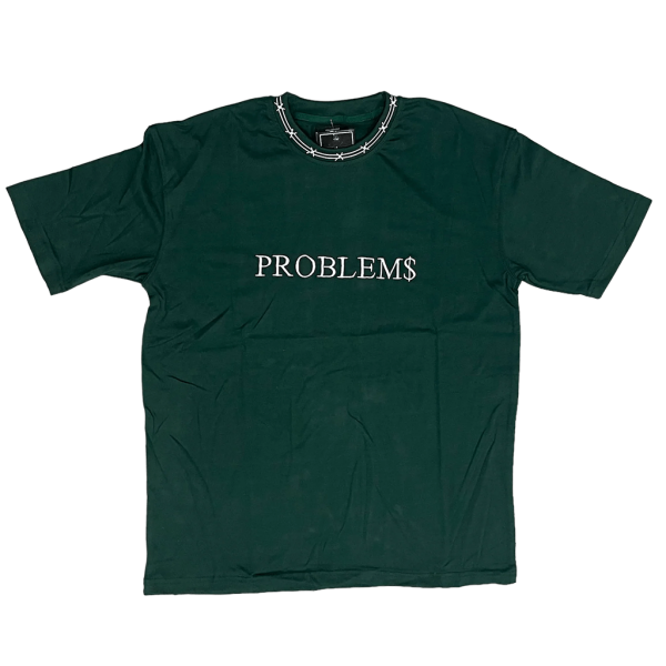 Problem$ Shirt Green